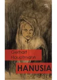Hanusia - Gerhart Hauptmann