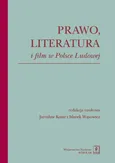 Prawo literatura i film w Polsce Ludowej - Outlet