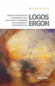 Logos ergon - Michał Gusin