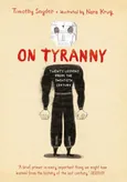 On Tyranny Graphic Edition - Timothy Snyder