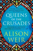 Queens of the Crusades - Outlet - Alison Weir