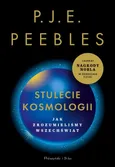 Stulecie kosmologii - P.J.E Peebles