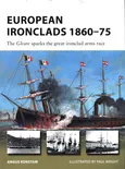 European Ironclads 1860-75 - Angus Konstam