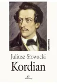 Kordian - Juliusz Słowacki