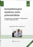 Kompetencyjne systemy ocen pracowników - Małgorzata Sidor-Rządkowska