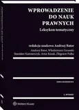 Wprowadzenie do nauk prawnych Leksykon tematyczny - Outlet - Andrzej Bator