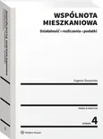 Wspólnota mieszkaniowa Działalność rozliczenia podatki - Eugenia Śleszyńska