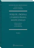 Pojęcie, źródła i zakres prawa medycznego - Rafał Kubiak