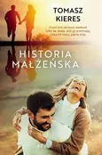 Historia małżeńska - Tomasz Kieres