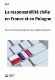 La responsabilité civile en France et en Pologne