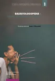 Balbutologopedia – terapia, wspomaganie, wsparcie