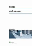 Finanse międzynarodowe - Jerzy Jakubczyc