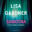 SAMOTNA - Lisa Gardner
