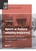 Sport w Polsce międzywojennej - Piotr Kędzia