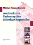 Architektura Uniwersytetu Mikołaja Kopernika