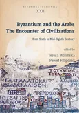 Byzantium and the Arabs