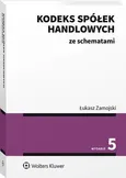 Kodeks spółek handlowych ze schematami - Łukasz Zamojski