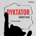 Dyktator - Mariusz Zielke