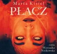 Płacz - Marta Kisiel