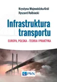 Infrastruktura transportu - Krystyna Wojewódzka-Król