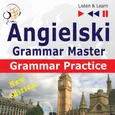 Angielski – Grammar Master: Grammar Practice. Poziom średnio zaawansowany / zaawansowany: B2-C1 - Dorota Guzik