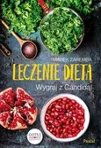 Leczenie dietą Wygraj z Candidą! - Marek Zaremba