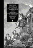 Piarżysko. Tatry i Zakopane w reportażach prasowych przełomu XIX i XX wieku - Michał Jagiełło
