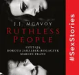 Ruthless People - J. J. McAvoy