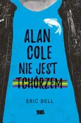 Alan Cole nie jest tchórzem - Eric Bell