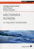 Mechanika płynów w inżynierii środowiska - Jerzy Prywer