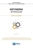 Inżynieria wymagań - Adam Roman