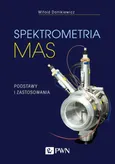 Spektrometria mas - Witold Danikiewicz