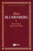 Prawowitość epoki nowożytnej - Hans Blumenberg