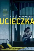Ucieczka - Ada Nowak