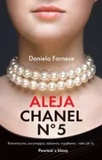 Aleja Chanel N° 5 - Daniela Farnese
