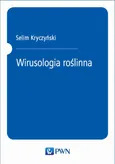 Wirusologia roślinna - Selim Kryczyński
