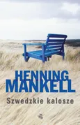 Szwedzkie kalosze - Henning Mankell
