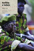 Konflikty w Sudanie - Robert Łoś