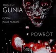 Powrót - Wojciech Gunia