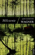 Milczenie - Jan Costin Wagner