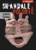 Skandale Polskie - Ludwik Stomma