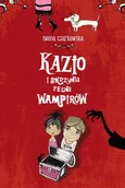 Kazio i skrzynia pełna wampirów - Iwona Czarkowska