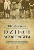 Dzieci Sendlerowej - Tilar J. Mazzeo