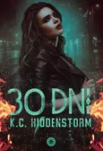 30 dni - K.c. Hiddenstorm