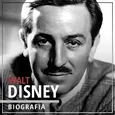 Walt Disney. Wizjoner z Hollywood (1901-1966). Wydanie II Rozszerzone - Piotr Napierała
