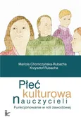 Płeć kulturowa nauczycieli - Krzysztof Rubacha