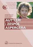 Autyzm i zespół Aspergera - Anita Bryńska