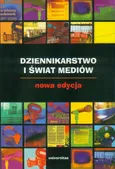 Dziennikarstwo i świat mediów - Edward Chudziński