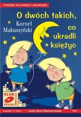 O dwóch takich, co ukradli księżyc - Kornel Makuszyński