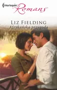 Afrykańska przygoda - Liz Fielding